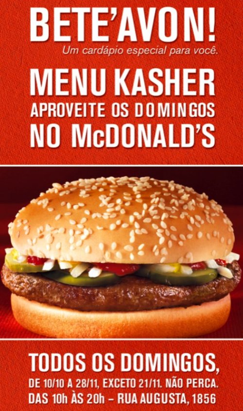 Mc Donalds - Ultimo Domingo 2010 com Menu especial Kasher na unidade Augusta