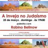 BAIT: "A Inveja no Judaismo", com Rabino Belinow