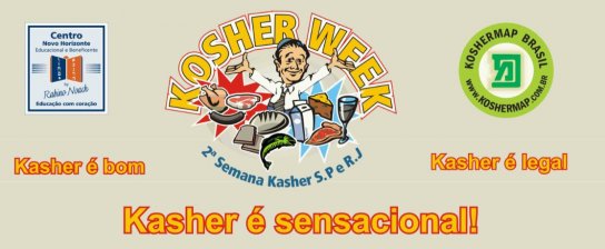 SEMANA KASHER 2 - CONFIRA A LISTA DE ESTABELECIMENTOS PARCEIROS DO KOSHER WEEK 2012 - PRESTIGIE E GANHE DESCONTOS!