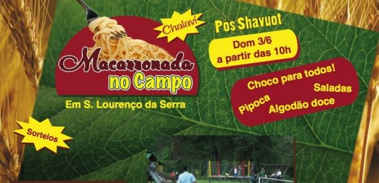 Tsivot Hashem Convida para Macarronada no Campo Pós Shavuot