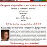 BAIT: Palestra com a Psicóloga Flavia Jungerman - "Exagero, Dependência ou Modernidade?"
