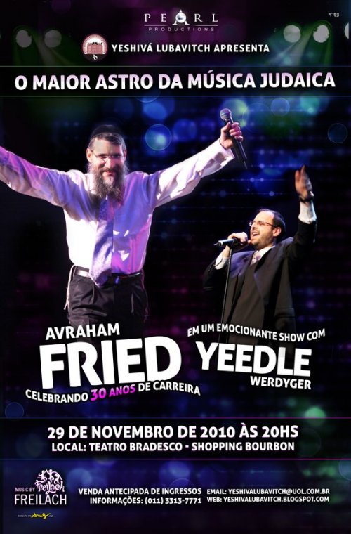 Avraham Fried e Yeedle Werdyger em apresentação emocionante em novembro no Brasil
