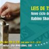 As Leis de Tsedacá - Novo Ciclo de Aulas com Rabino Shamai Ende no Beit Chabad Central