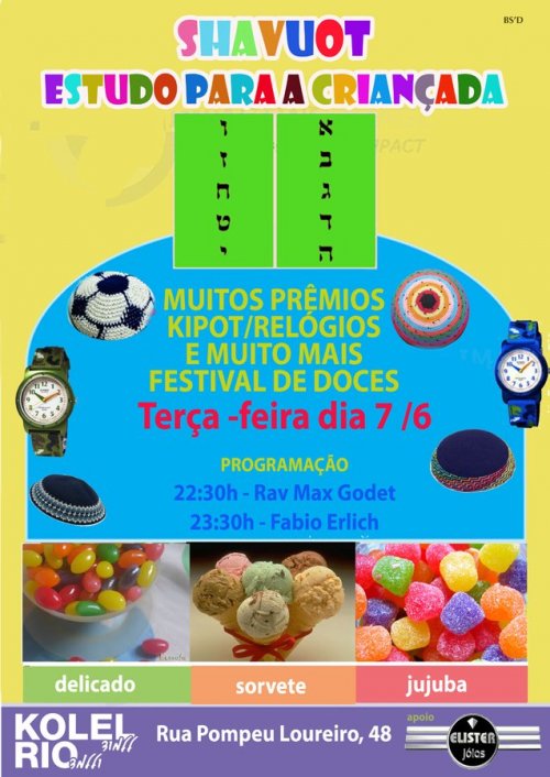 Shavuot 2011 para a Criançada com o Kolel Rio