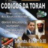 Nesahmá - Os Códigos da Torá - Evento Pré-Shavuot 2011 com Sushi e Exibição de Vídeo na Sinagoga Beit Yehuda do Clube Monte Sinai RJ