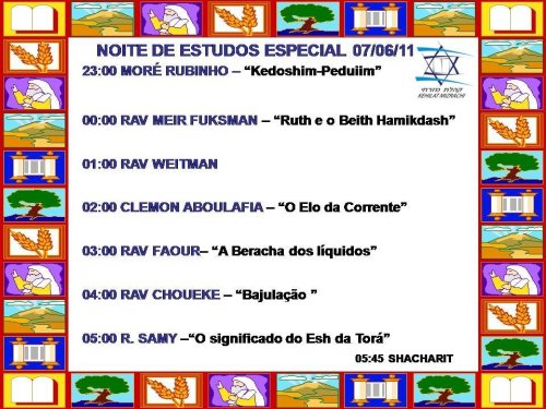 Noite de Estudos Especial de Shavuot 2011 na Kehilat Mizrachi