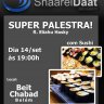 Beit Chabad de Belém do Pará com Super Palestra da Shaarei Daat Jerusalém com Sushi Kasher
