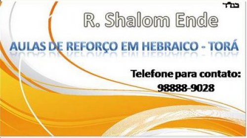 R. Shalom Ende - Aulas de Reforço de Tora e Bar Mitzva