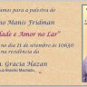 Felicidade e Amor no Lar: Palestra com o R. Manis Friedman para Mulheres